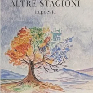 Altre stagioni. In poesia Soddisfatti O Rimborsati