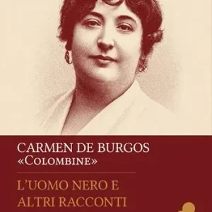 Offerta Limitata L‘uomo nero e altri racconti