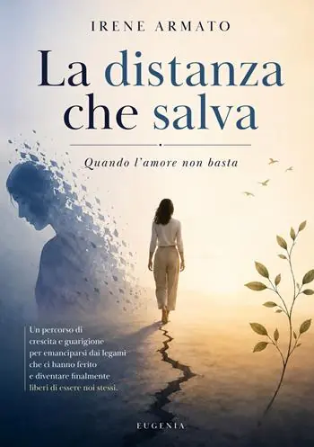 La distanza che salva. Quando l‘amore non basta Affare