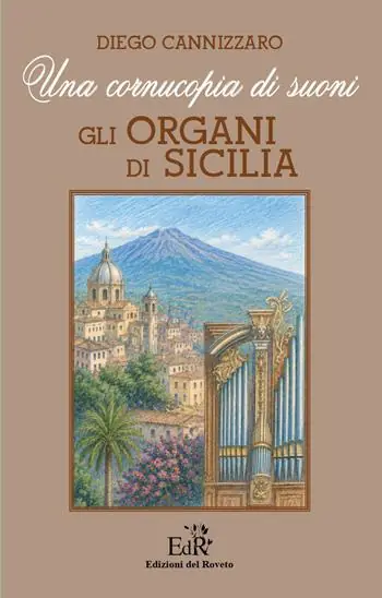 Una cornucopia di suoni. Gli organi di Sicilia Promo Stagionale