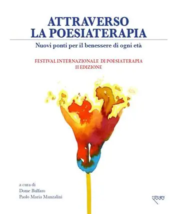 Nuova Collezione Attraverso la poesiaterapia. Nuovi ponti per il benessere di ogni età
