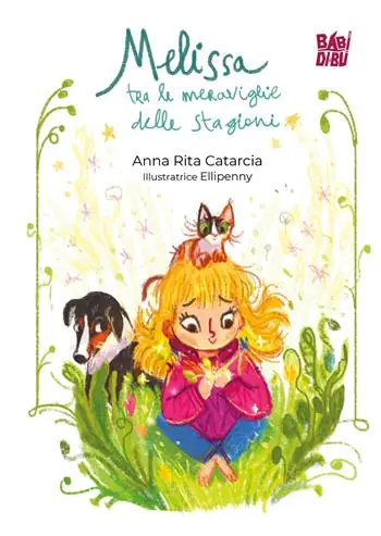 Melissa tra le meraviglie delle stagioni Nuovo Arrivo
