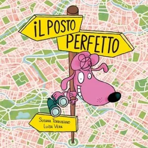 Bestseller Il posto perfetto. Ediz. a colori