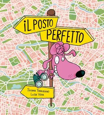 Bestseller Il posto perfetto. Ediz. a colori