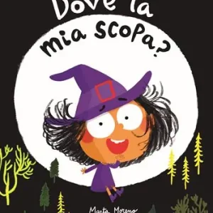 Ordina Subito Dov‘è la mia scopa? Ediz. illustrata