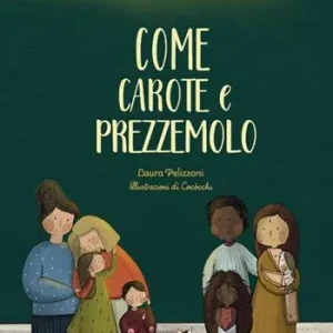 Come carote e prezzemolo Solo Oggi