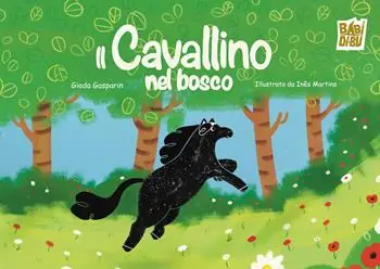 Il cavallino nel bosco Esclusivo