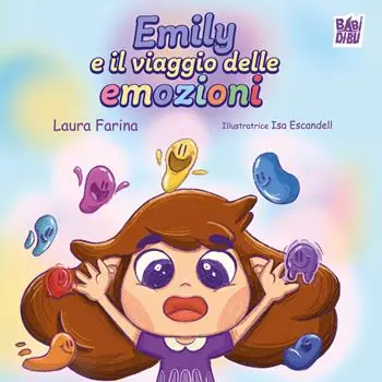 Emily e il viaggio delle emozioni. Ediz. a colori Nuova Collezione