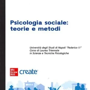 A Buon Prezzo Psicologia sociale. Teorie e metodi