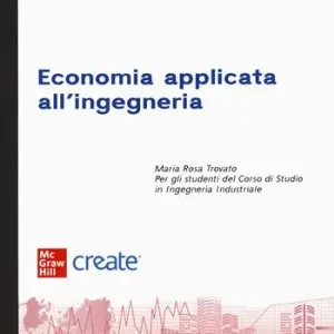 Economia applicata all‘ingegneria. Con connect Sconto