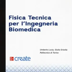 Fisica tecnica per l‘ingegneria biomedica Nuovo Arrivo