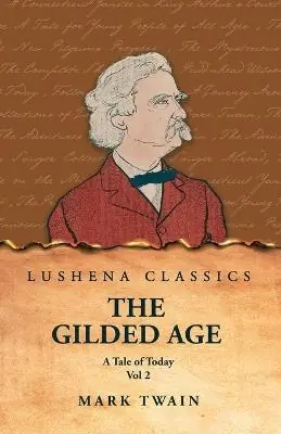 The Gilded Age Prezzo Conveniente