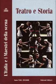 Affare Teatro e storia (2008). Vol. 29 L‘Italia e i maestri della scena