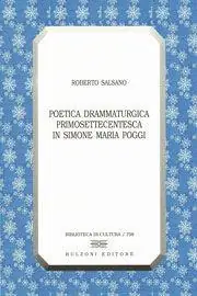 Poetica drammaturgica primosettecentesca in Simone Maria Poggi Professionale