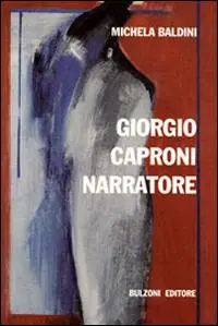 Vendita Finale Giorgio Caproni narratore