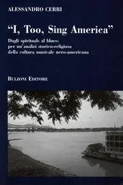 «I too, sing America». Dagli spirituals al blues Ordina Subito