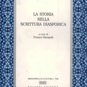 Novità La storia nella scrittura diasporica