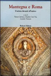 Offerta Lampo Mantegna e Roma. L‘artista davanti all‘antico