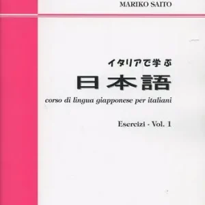 Compra Adesso Corso di lingua giapponese per italiani. Vol. 1