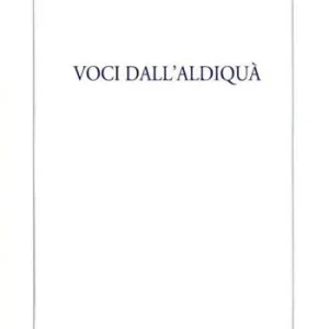 Voci dall‘aldiqua Prezzo Basso