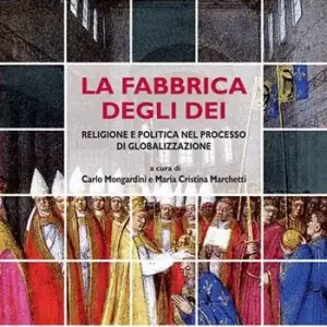 La fabbrica degli dèi. Religione e politica nel processo di globalizzazione Spedizione Espresso