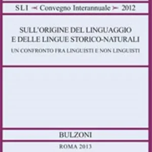 Di Tendenza Sull‘origine del linguaggio e delle lingue storico-naturali