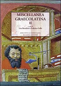 Miscellanea graecolatina. Ediz. italiana, greca e greca antica. Vol. 2 Soddisfatti O Rimborsati
