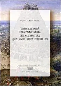 Interculturalità e transnazionalità della letteratura Ultima Occasione