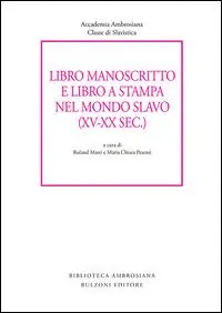 Più Venduto Libro manoscritto e libro a stampa nel mondo slavo (XV-XX secc.)