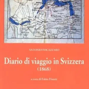 Diario di viaggio in Svizzera (1868) Miglior Prezzo