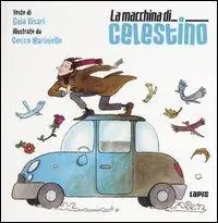La macchina di Celestino Prezzo Basso