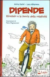 Reso Gratuito Dipende! Einstein e la teoria della relatività