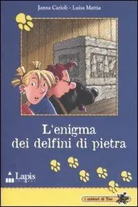 L‘enigma dei delfini di pietra. Ediz. illustrata Più Venduto