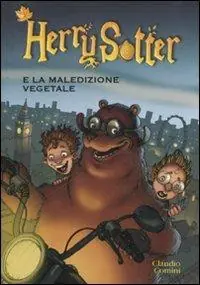 Sconto Herry Sotter e la maledizione vegetale