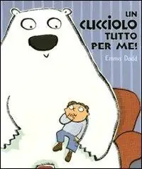 Un cucciolo tutto per me! Ediz. illustrata Offerta Lampo