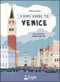 A Kids guide to Venice Ultime Pezzi