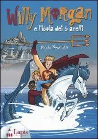 Willy Morgan e l‘isola dei 5 anelli Promo Stagionale