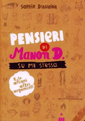 Occasione Imperdibile Pensieri di Manon D. su me stessa e su alcuni altri argomenti