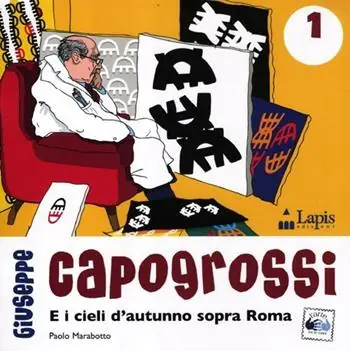 Offerta Speciale Giuseppe Capogrossi e i cieli d‘autunno sopra Roma. Ediz. illustrata