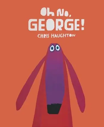 Oh no, George! Ediz. illustrata Sconto