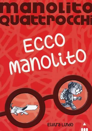 Ecco Manolito. Manolito Quattrocchi Super Prezzo
