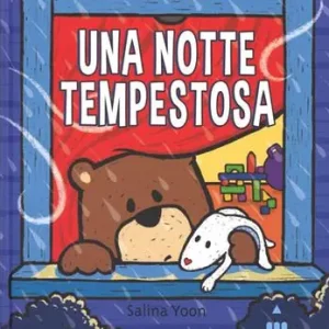 Una notte tempestosa. Ediz. illustrata Scelto Dai Clienti