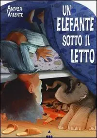 Offerta Del Giorno Un elefante sotto il letto