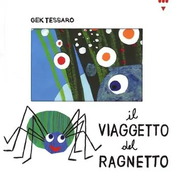 Prezzo Ridotto Il viaggetto del ragnetto. Ediz. illustrata