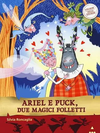 Ariel e Puck, due magici folletti. Storie nelle storie Offerta