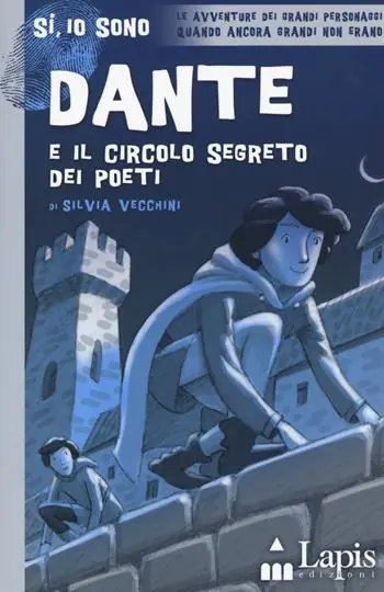 Scelto Dai Clienti Dante e il circolo segreto dei poeti