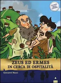 Super Prezzo Zeus ed Ermes in cerca di ospitalità. Storie nelle storie