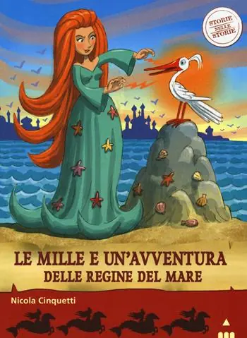 Le mille e una avventura delle regine del mare. Storie nelle storie Compra Adesso