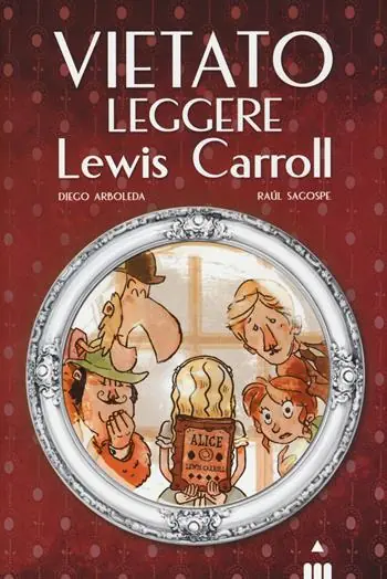 Promozione Esclusiva Vietato leggere Lewis Carroll. Ediz. illustrata