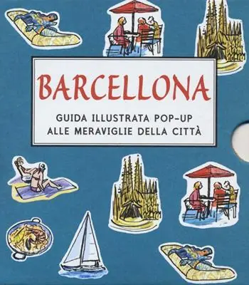 Barcellona. Guida illustrata pop up alle meraviglie della città. Ediz. illustrata Compra Oggi Stesso